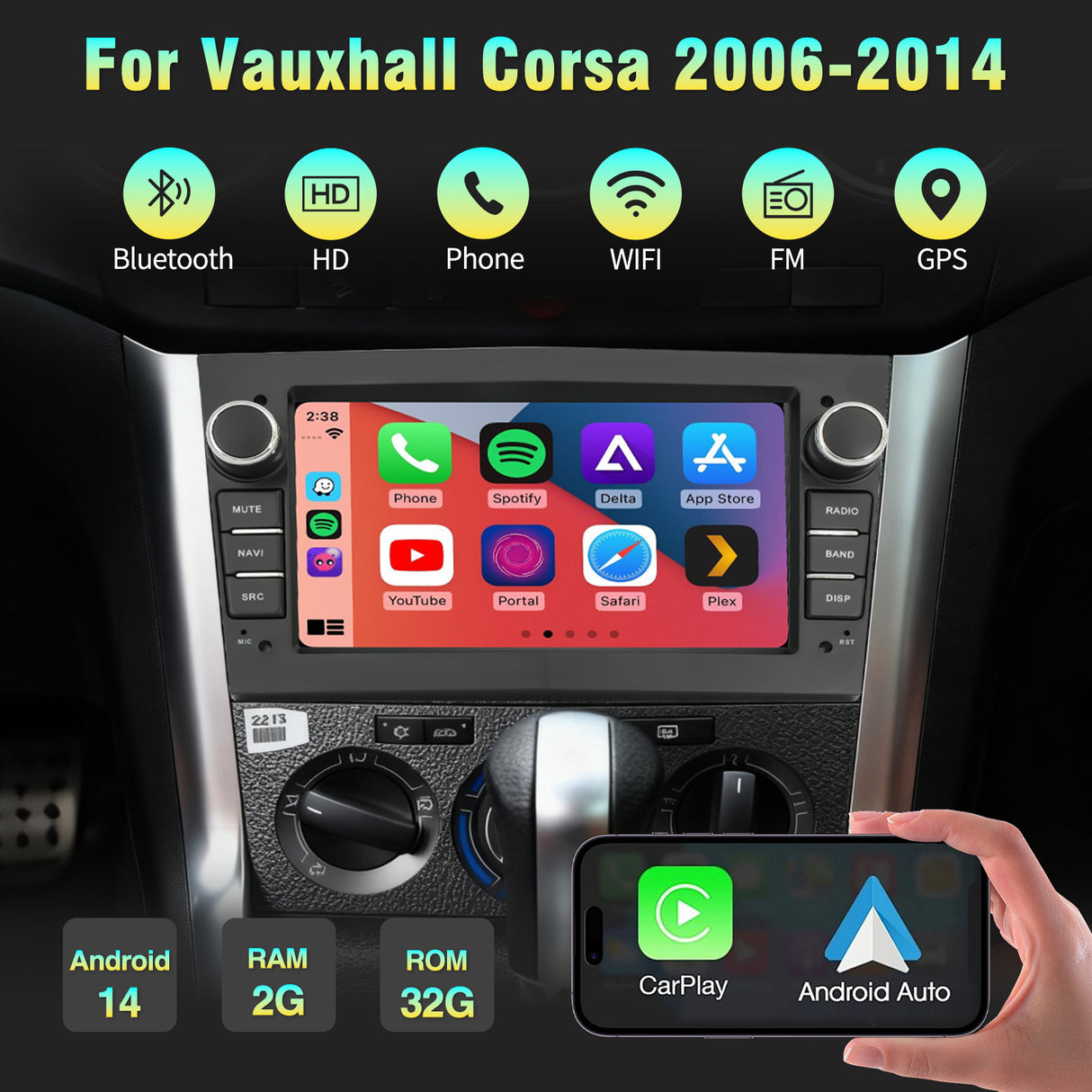 7'' Apple Carplay Android 14 Radio Stereo — Vauxhall Corsa 2006-2014